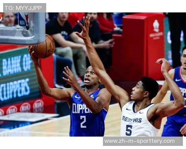 快船与灰熊激战正酣直播全程回顾精彩瞬间与赛后分析 快船与灰熊激战正酣直播全程回顾精彩瞬间与赛后分析